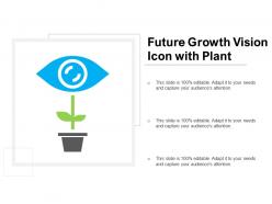 Future growth vision icon with plant