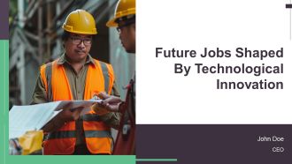 Future Jobs Shaped By Technological Innovation PPT Summary AT