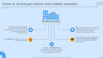 Future Of Oil And Gas Industry And Mobility Examples FIO SS