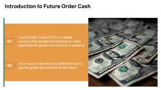 Future Order Cash Powerpoint Presentation And Google Slides ICP Template Attractive