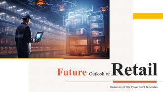 Future Outlook Of Retail FIO MM