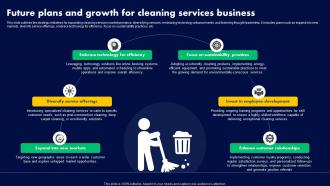 Future Plans And Growth For Cleaning Services Business Cleaning Services Company Overview