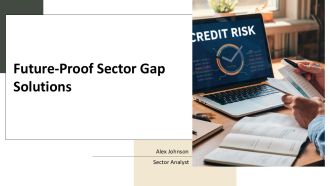 Future Proof Sector Gap Solutions PPT Summary AT