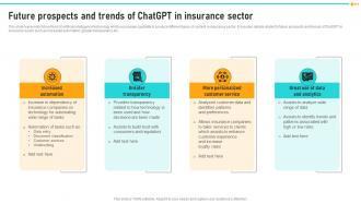 Future Prospects And Trends Of ChatGPT How ChatGPT Is Revolutionizing ChatGPT SS