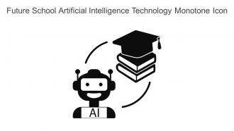 Future School Artificial Intelligence Technology Monotone Icon In Powerpoint Pptx Png And Editable Eps Format
