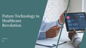 Future Technology In Healthcare Revolution PPT Example AT