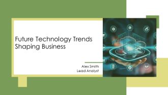 Future Technology Trends Shaping Business PPT Information AT