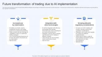 Future Transformation Of Trading Due To Ai Implementation Ai Finance Use Cases AI SS V