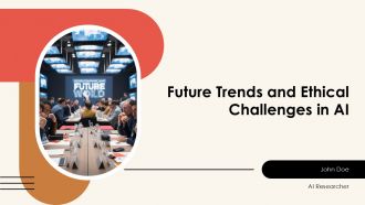 Future Trends And Ethical Challenges In Artificial Intelligence PPT Template AT