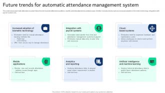 Future Trends For Automatic Attendance Management System