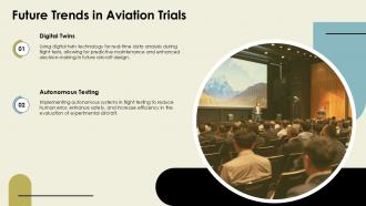Future Trends In Aviation Trials PPT Presentation ST AI SS