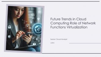 Future Trends In Cloud Computing Role Of Network Functions Virtualization PPT Sample ACP