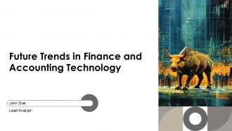 Future Trends In Finance And Accounting Technology PPT Structure AT