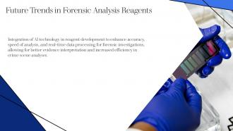 Future Trends In Forensic Analysis Reagents Ninhydrin PPT PowerPoint ST AI SS