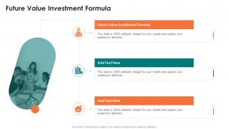 Future Value Investment Formula In Powerpoint And Google Slides Cpb
