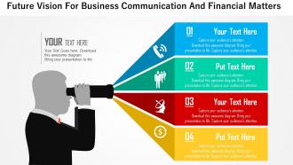 Future vision for business communication and financial matters flat powerpoint design
