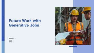 Future Work With Generative Jobs PPT Outline AT