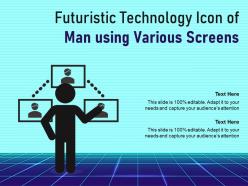 Futuristic technology icon of man using various screens