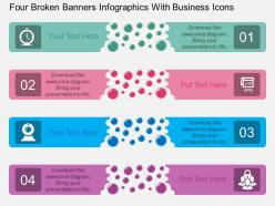Fy four broken banners infographics with business icons flat powerpoint design