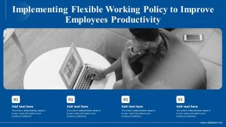 G11 Implementing Flexible Working Policy To Improve Employees Productivity