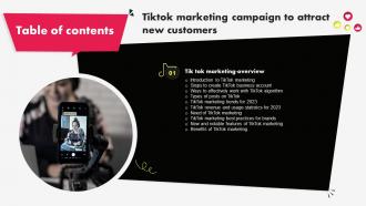 G127 Table Of Contents Tiktok Marketing Campaign To Attract New Customers MKT SS V