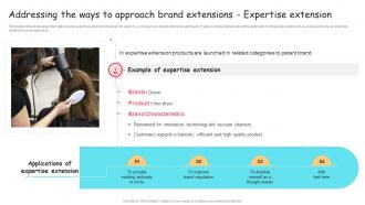 G9 Addressing The Ways To Approach Brand Extensions Expertise Extension Ppt Rules