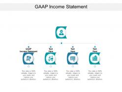 Gaap income statement ppt powerpoint presentation outline example cpb