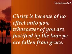 Galatians 5 4 you have fallen away powerpoint church sermon