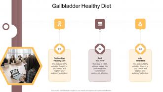 Gallbladder Healthy Diet In Powerpoint And Google Slides Cpb
