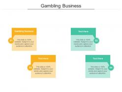 Gambling business ppt powerpoint presentation styles introduction cpb