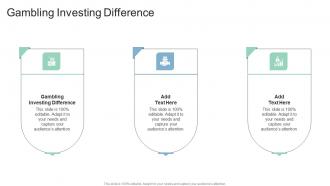Gambling Investing Difference In Powerpoint And Google Slides Cpb