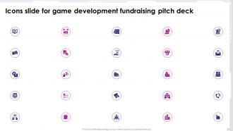 Game Development Fundraising Pitch Deck Ppt Template Best Colorful
