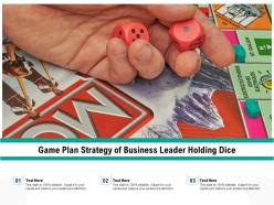 Game plan strategy of business leader holding dice