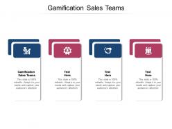 Gamification sales teams ppt powerpoint presentation icon example topics cpb