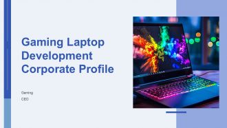 Gaming Laptop Development Corporate Profile PPT Information ACP