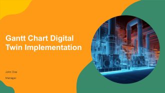 Gantt Chart Digital Twin Implementation PPT Graphics AT