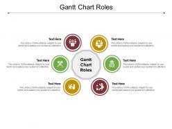 Gantt chart roles ppt powerpoint presentation file topics cpb