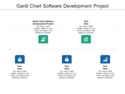 Gantt chart software development project ppt powerpoint presentation show designs download cpb
