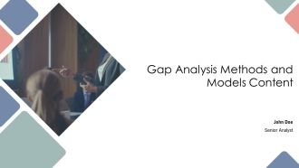 Gap Analysis Methods And Models Content PPT Demonstration AT