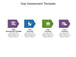 Gap assessment template ppt powerpoint presentation pictures slide download cpb