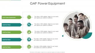 GAP Power Equipment In Powerpoint And Google Slides Cpb