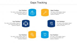 Gaps Tracking Ppt Powerpoint Presentation Show Gallery Cpb