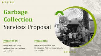 Garbage Collection Services Proposal Powerpoint Presentation Slides