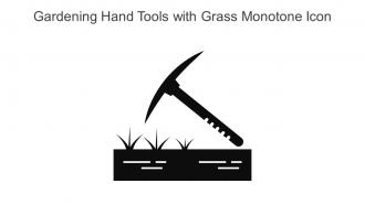 Gardening Hand Tools With Grass Monotone Icon In Powerpoint Pptx Png And Editable Eps Format