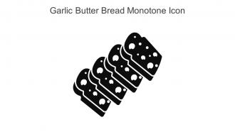 Garlic Butter Bread Monotone Icon In Powerpoint Pptx Png And Editable Eps Format