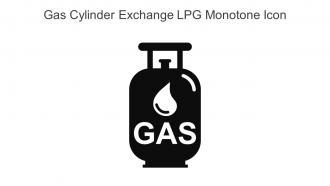 Gas Cylinder Exchange Lpg Monotone Icon In Powerpoint Pptx Png And Editable Eps Format