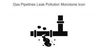 Gas Pipelines Leak Pollution Monotone Icon In Powerpoint Pptx Png And Editable Eps Format