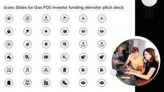 Gas POS Investor Funding Elevator Pitch Deck Ppt Template Professionally Analytical