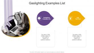 Gaslighting Examples List In Powerpoint And Google Slides Cpb