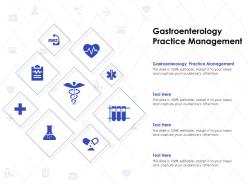 Gastroenterology practice management ppt powerpoint presentation portfolio